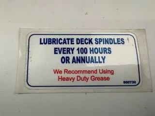 800730 Decal, Lubricate Deck Spindles Dixie Chopper 1