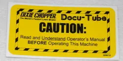 800018   Docu-Tube Caution Decal   Dixie Chopper W3 1